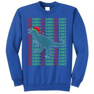 Trex Xmas Gift Fa Ra Rawr Dinosaur Ugly Christmas Sweater Gift Tall Sweatshirt