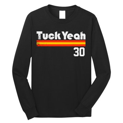 Tuck Yeah 30 Long Sleeve Shirt