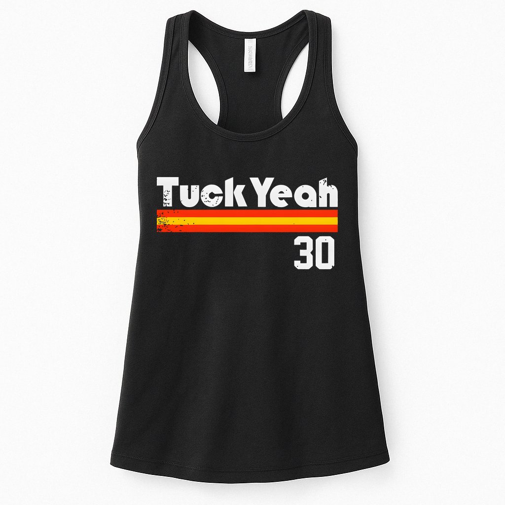 Tuck Yeah 30 Womens Tank Top