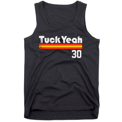 Tuck Yeah 30 Tank Top