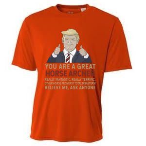 Trump You Are A Great Great Horse Archer Gift Cooling Performance Crew T-Shirt