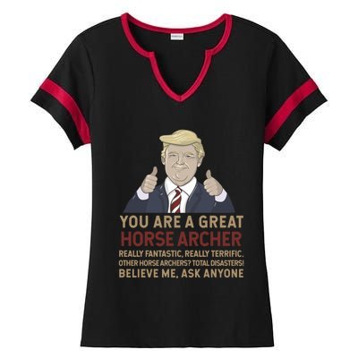 Trump You Are A Great Great Horse Archer Gift Ladies Halftime Notch Neck Tee