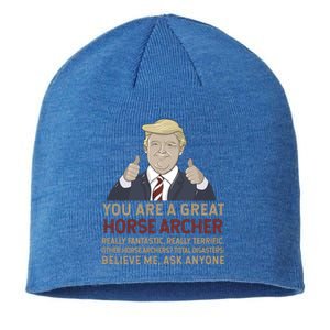 Trump You Are A Great Great Horse Archer Gift Sustainable Beanie