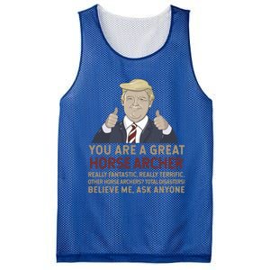 Trump You Are A Great Great Horse Archer Gift Mesh Reversible Basketball Jersey Tank