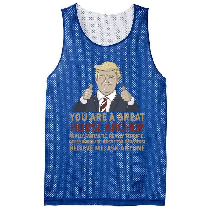 Trump You Are A Great Great Horse Archer Gift Mesh Reversible Basketball Jersey Tank