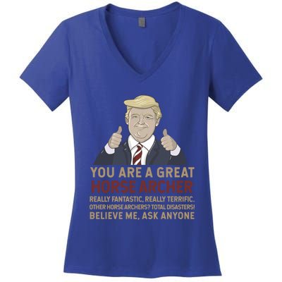 Trump You Are A Great Great Horse Archer Gift Women's V-Neck T-Shirt