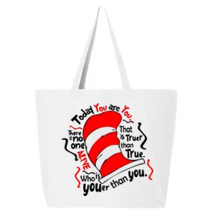 Today You Are You That Is Truer Than True 25L Jumbo Tote