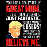 Trump You Are A Really Really Great Mom Cooling Performance Crew T-Shirt