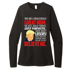 Trump You Are A Really Really Great Mom Womens CVC Long Sleeve Shirt