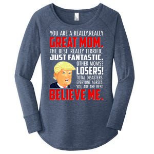 Trump You Are A Really Really Great Mom Women's Perfect Tri Tunic Long Sleeve Shirt