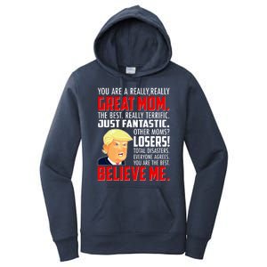 Trump You Are A Really Really Great Mom Women's Pullover Hoodie