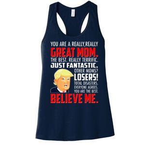 Trump You Are A Really Really Great Mom Women's Racerback Tank