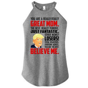 Trump You Are A Really Really Great Mom Women's Perfect Tri Rocker Tank