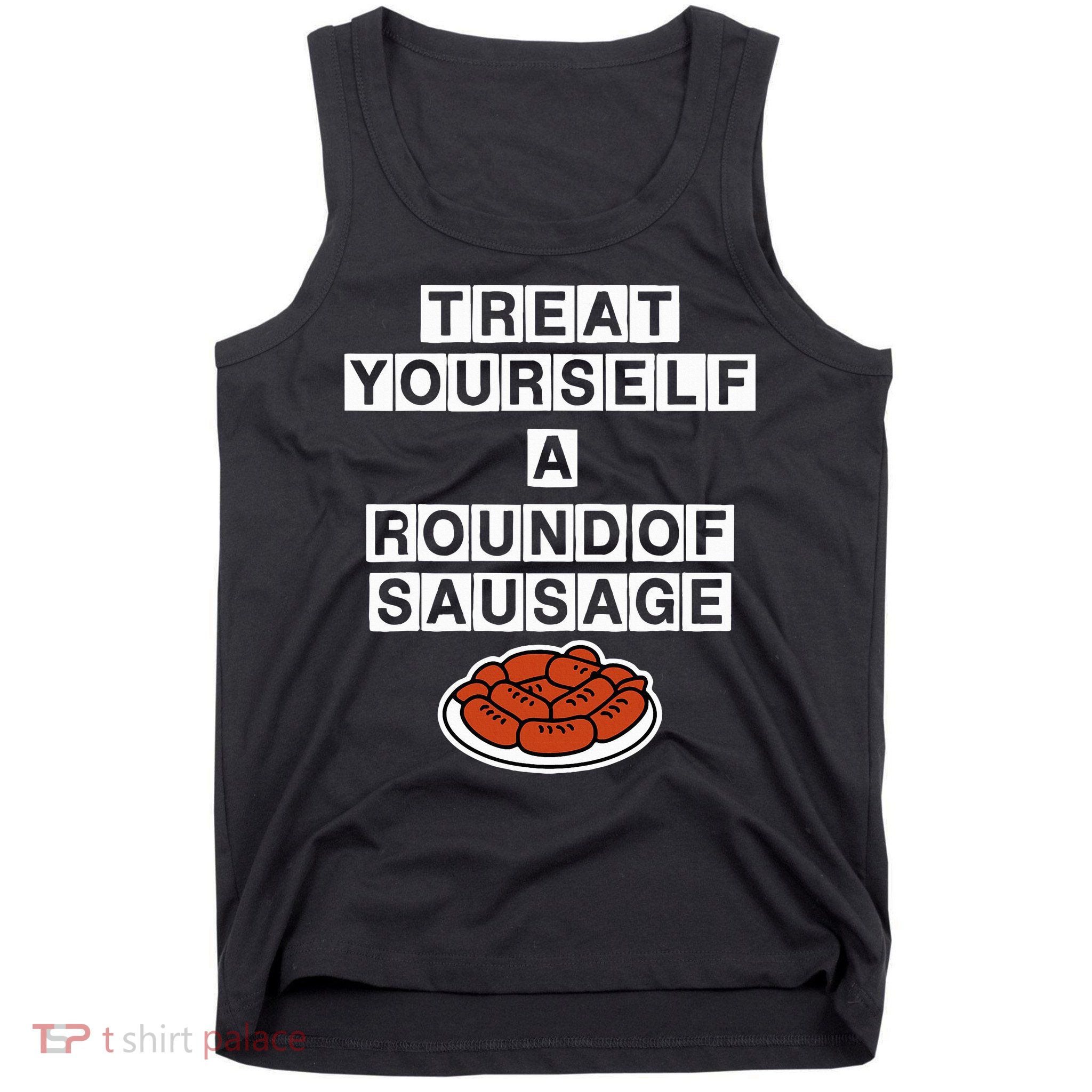 Treat Yourself A Round Of Sausage Tank Top