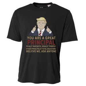 Trump You Are A Great Great Principal Cooling Performance Crew T-Shirt