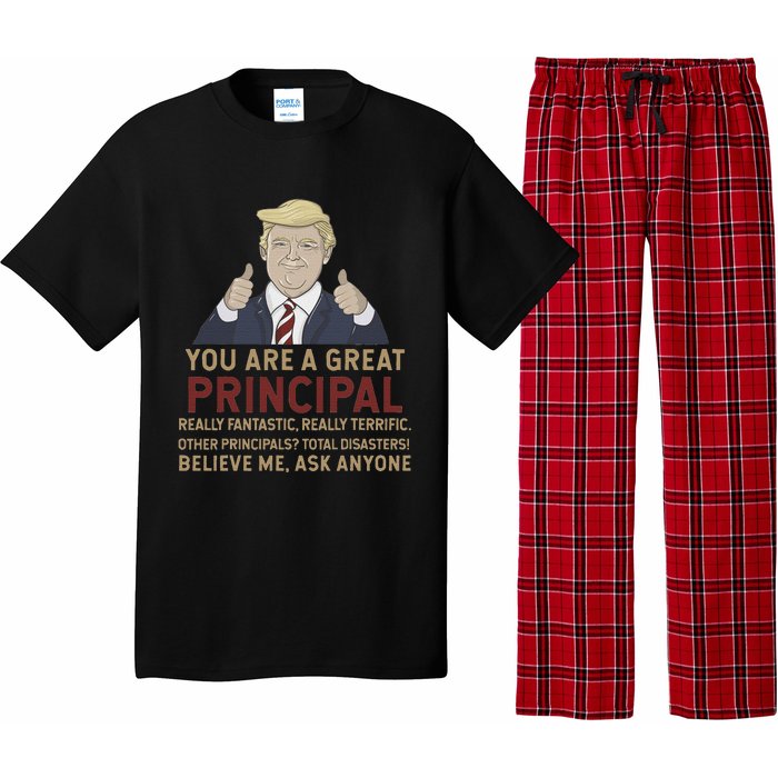 Trump You Are A Great Great Principal Pajama Set