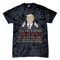 Trump You Are A Great Great Principal Tie-Dye T-Shirt