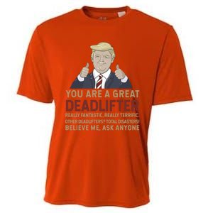 Trump You Are A Great Great Deadlifter Great Gift Cooling Performance Crew T-Shirt