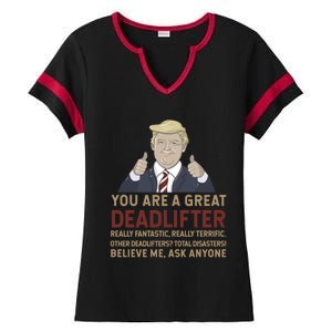 Trump You Are A Great Great Deadlifter Great Gift Ladies Halftime Notch Neck Tee