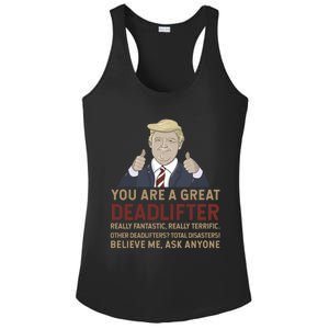 Trump You Are A Great Great Deadlifter Great Gift Ladies PosiCharge Competitor Racerback Tank