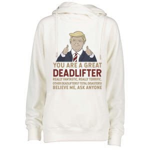 Trump You Are A Great Great Deadlifter Great Gift Womens Funnel Neck Pullover Hood