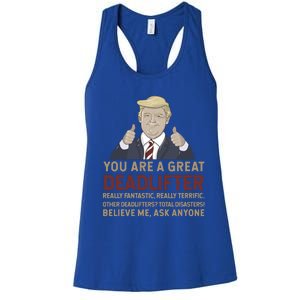 Trump You Are A Great Great Deadlifter Great Gift Women's Racerback Tank