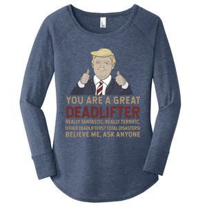 Trump You Are A Great Great Deadlifter Great Gift Women's Perfect Tri Tunic Long Sleeve Shirt