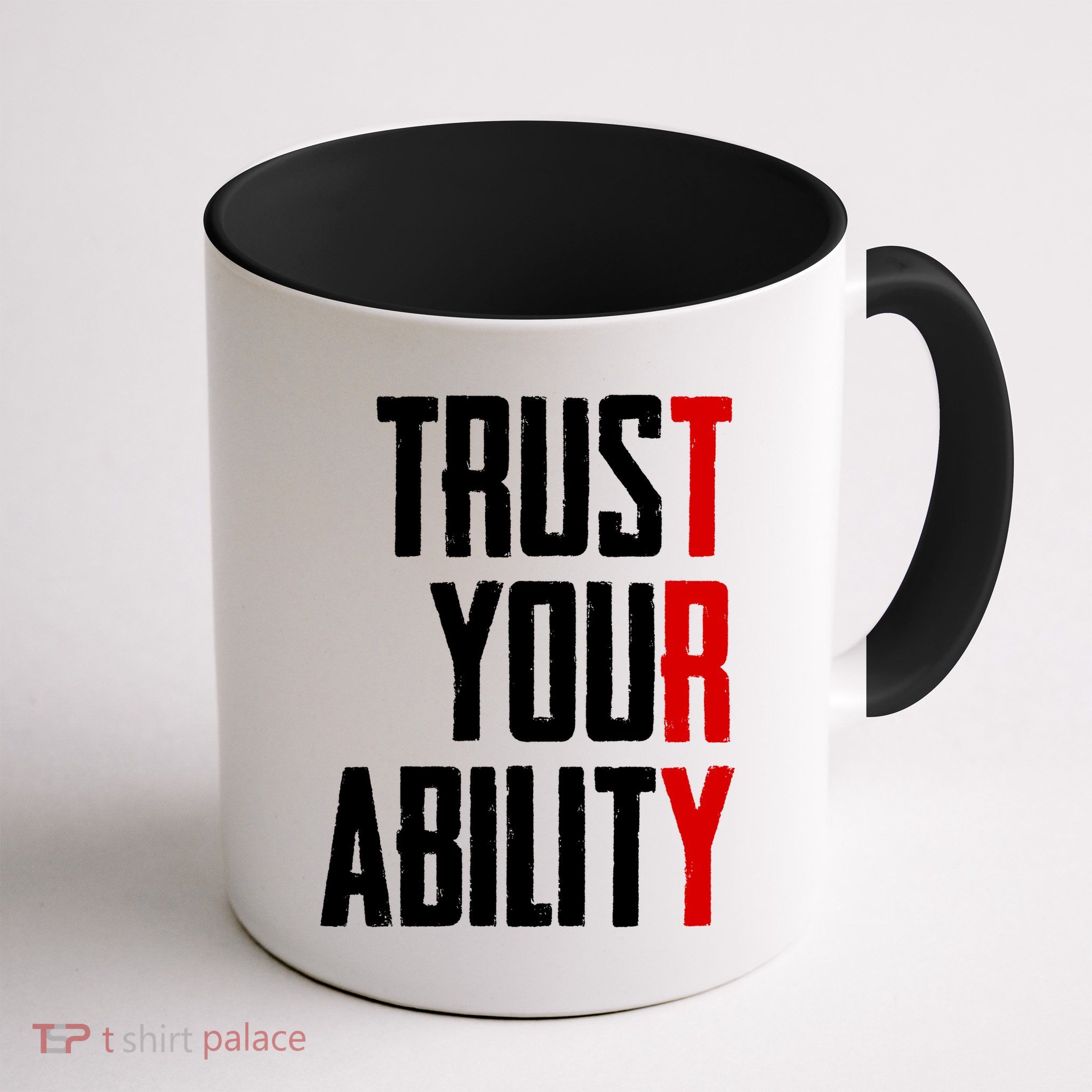 Trust Your Ability Try Mug