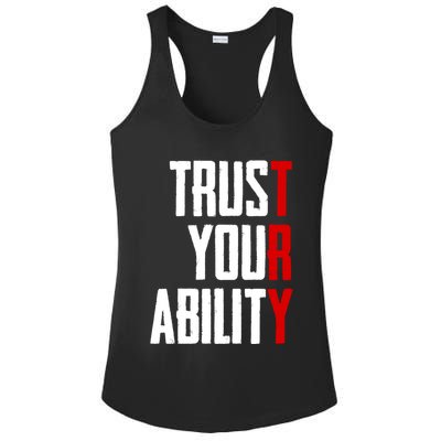 Trust Your Ability Try Ladies PosiCharge Competitor Racerback Tank