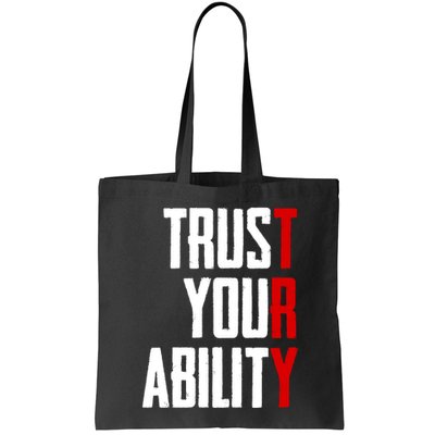 Trust Your Ability Try Bag