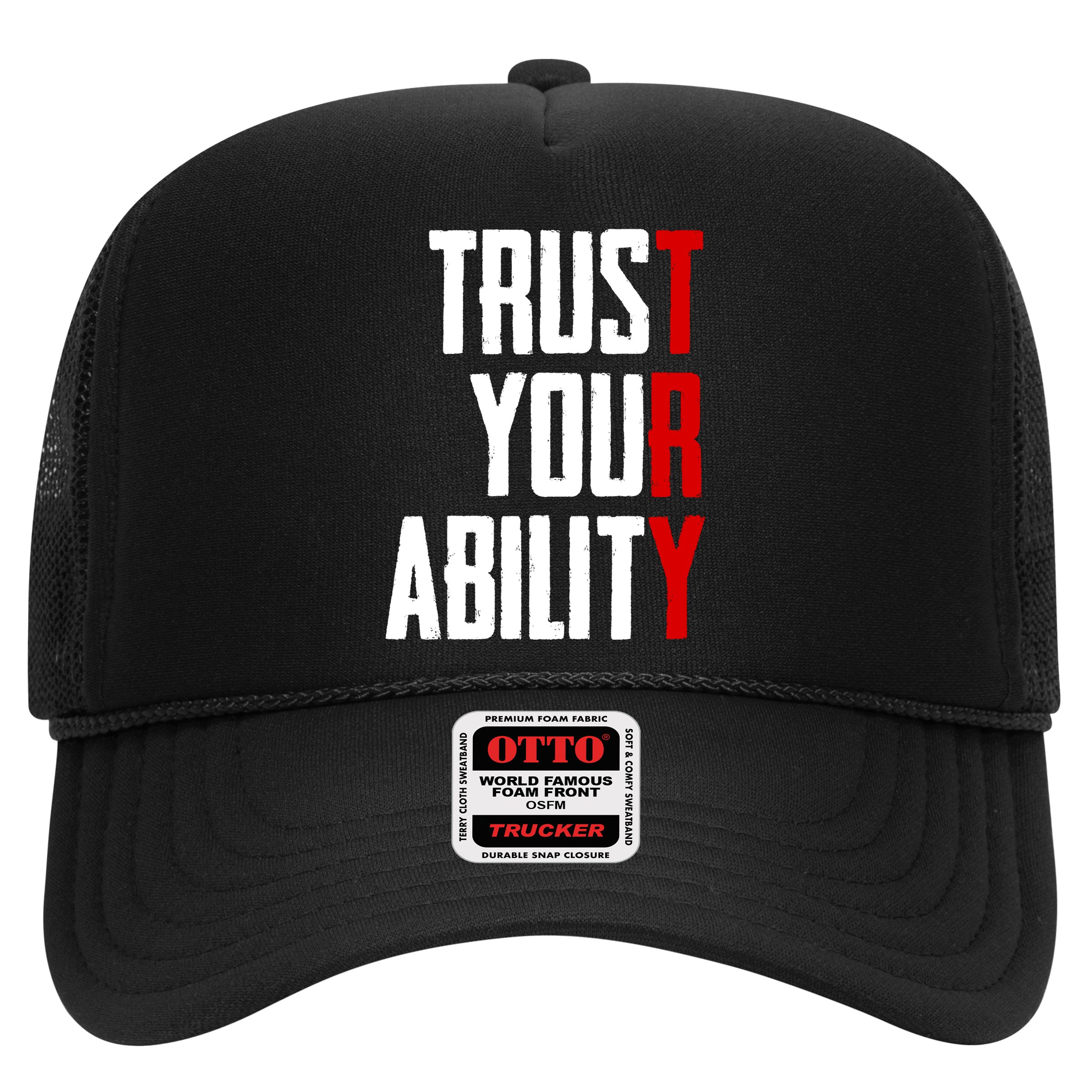 Trust Your Ability Try Hat