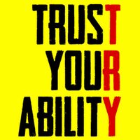 Trust Your Ability Try T-Shirt