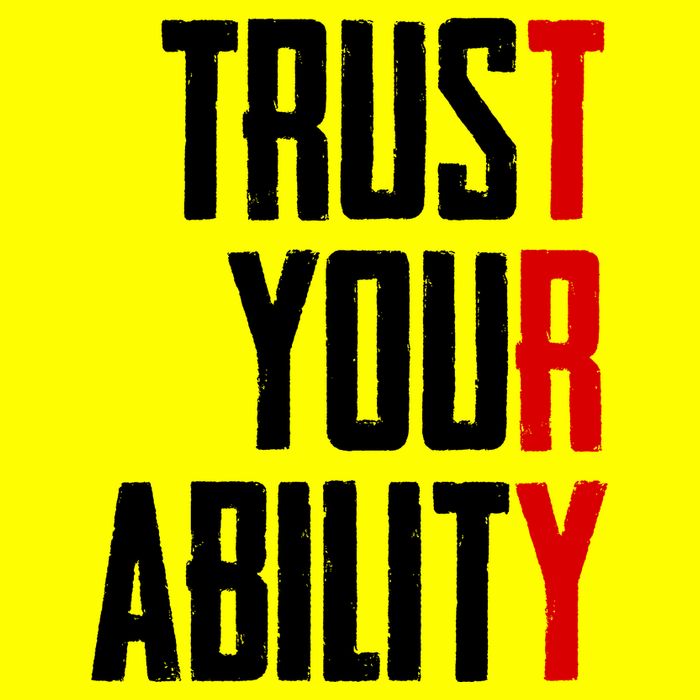 Trust Your Ability Try T-Shirt