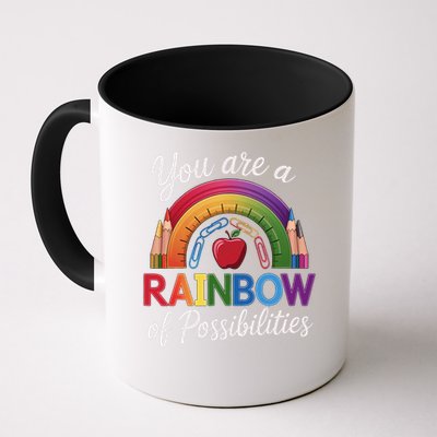 Teacher You are a rainbow of possibilities Teaching Mug