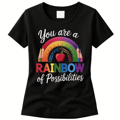 Teacher You are a rainbow of possibilities Teaching Womens T-Shirt