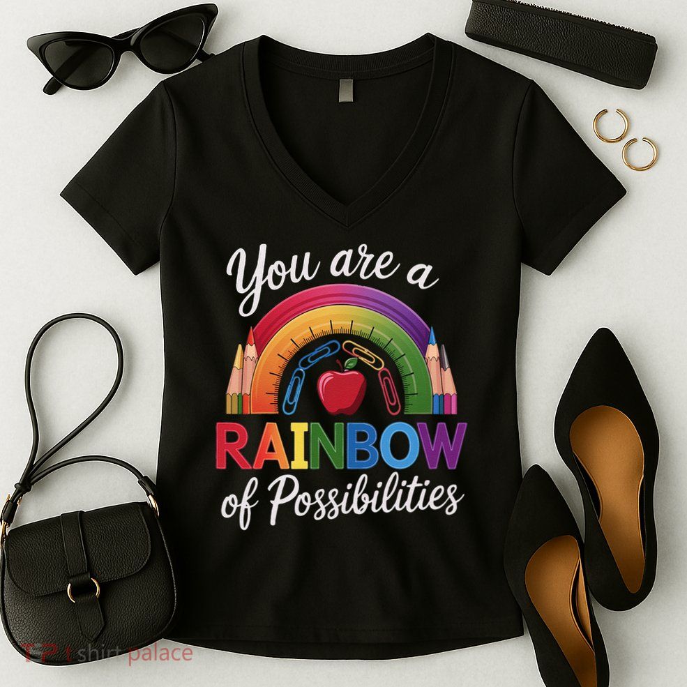 Teacher You are a rainbow of possibilities Teaching Women's V-Neck T-Shirt