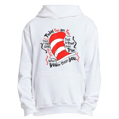 Today You Are You That Is Truer Than True Urban Pullover Hoodie