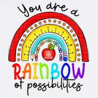 Teacher You are a rainbow of possibilities Golf Towel