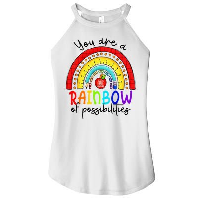 Teacher You are a rainbow of possibilities Women's Perfect Tri Rocker Tank