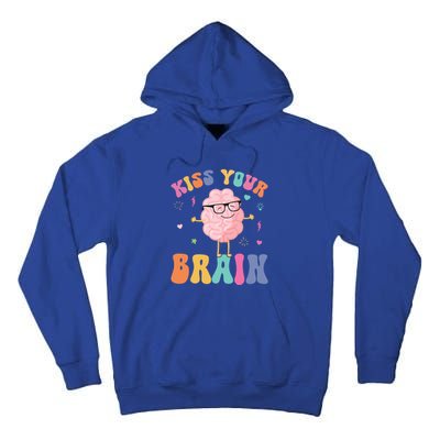 Teacher Your Brain Student Cute Funny Back To School Gift Tall Hoodie