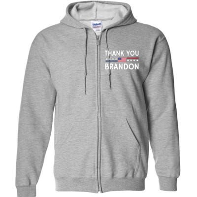 Thank You Brandon Full Zip Hoodie