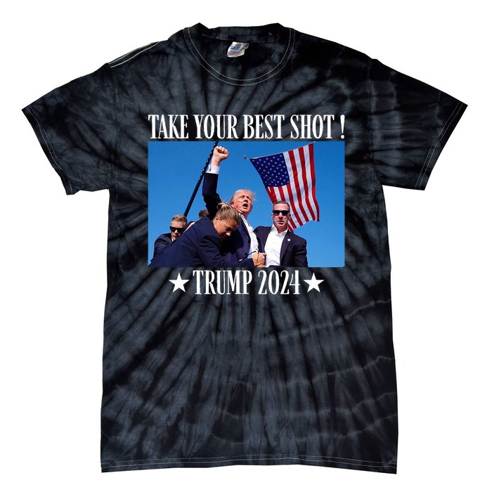 Take Your Best Shot Trump Shot Tie-Dye T-Shirt