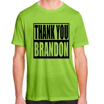 Thank You Brandon Adult ChromaSoft Performance T-Shirt