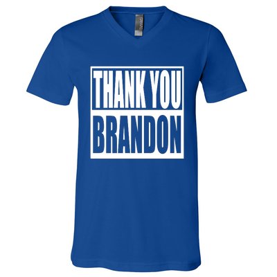 Thank You Brandon V-Neck T-Shirt