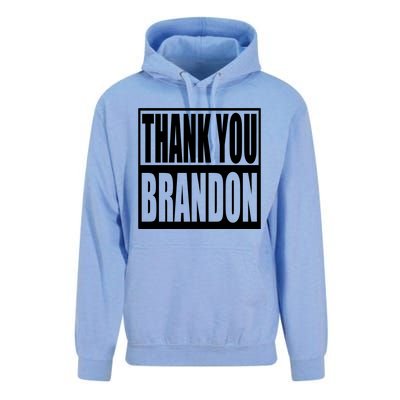 Thank You Brandon Unisex Surf Hoodie