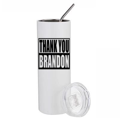 Thank You Brandon Stainless Steel Tumbler