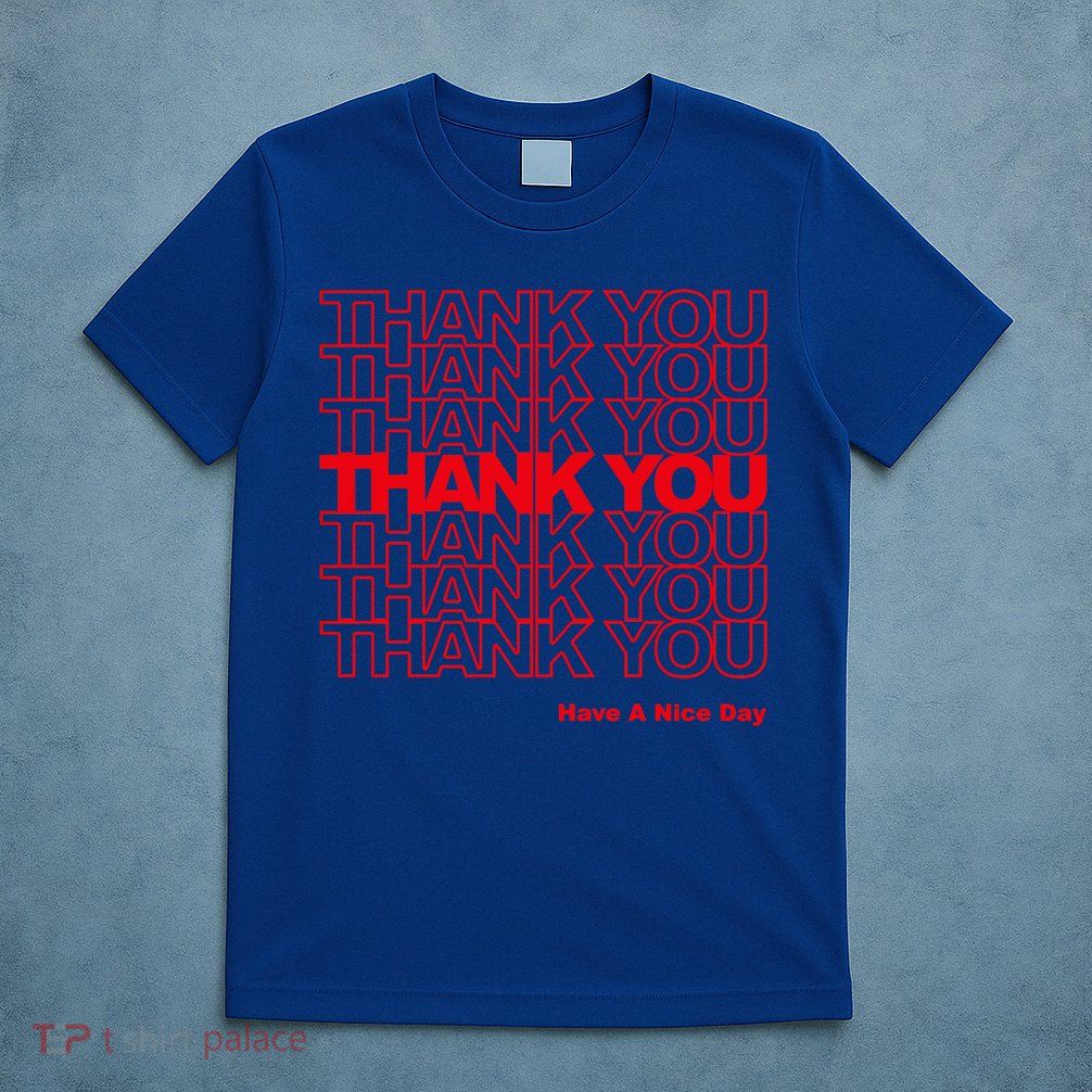 Thank You Bag Gift T-Shirt