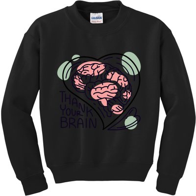 Thank Your Brain Mental Health Kids Sweatshirt