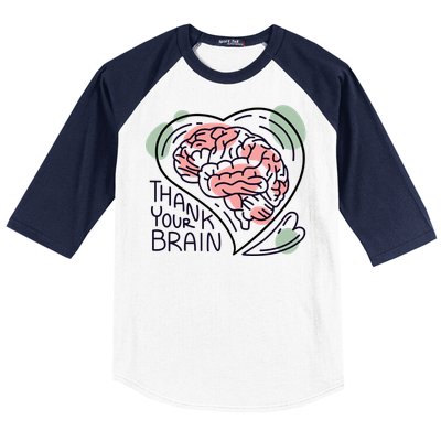 Thank Your Brain Mental Health Baseball Sleeve Shirt