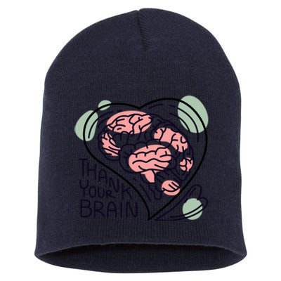 Thank Your Brain Mental Health Short Acrylic Beanie